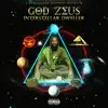 God Zeus - Interstellar Dweller